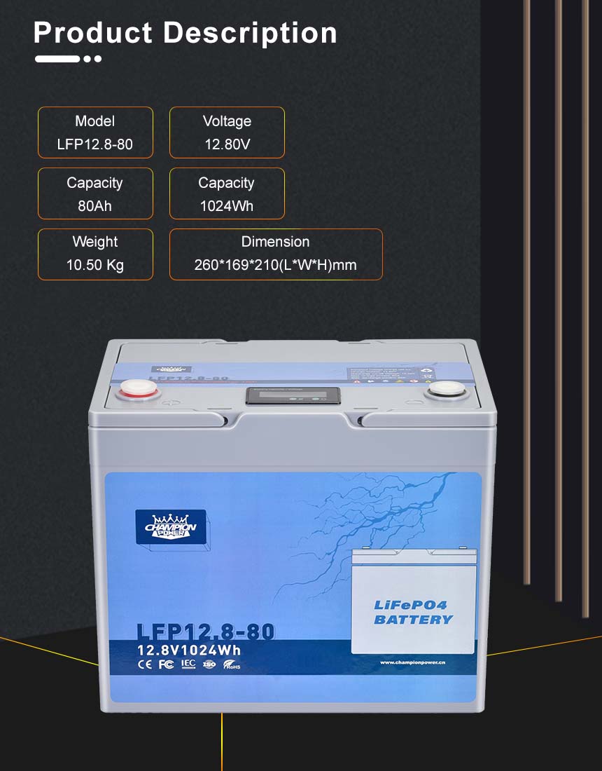 12V80AH LIFEPO4 Descripción del producto de la batería